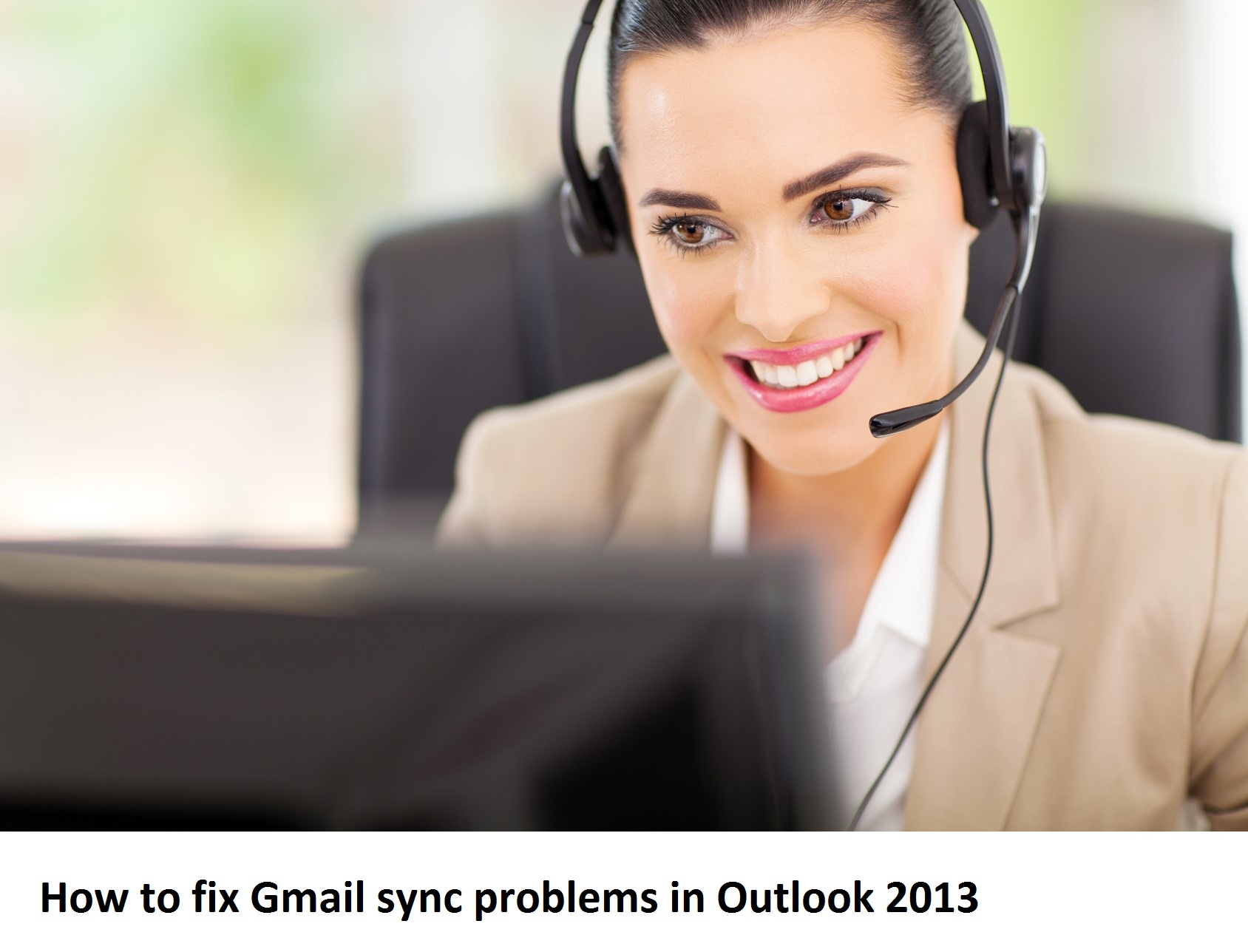 How to fix Gmail sync problems in Outlook 2013